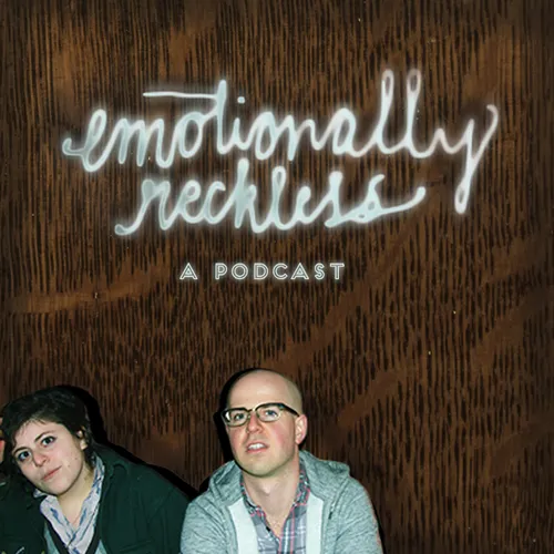 Emotionally Reckless