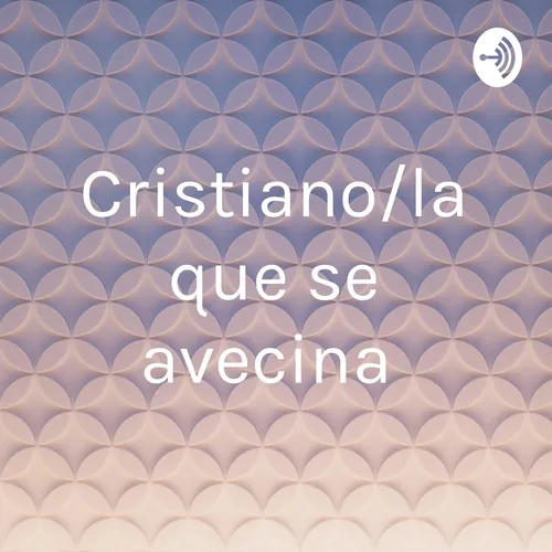 Cristiano/la que se avecina