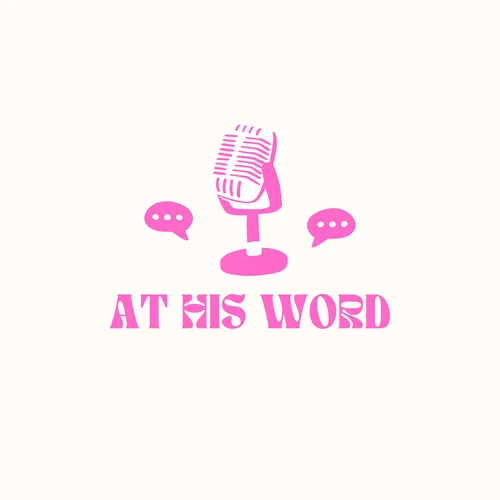 At His Word