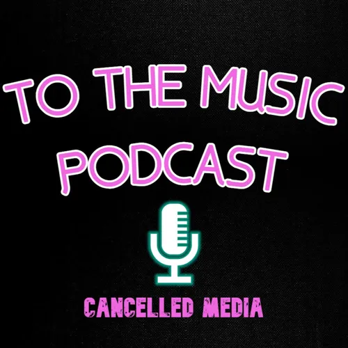 To The Music Podcast