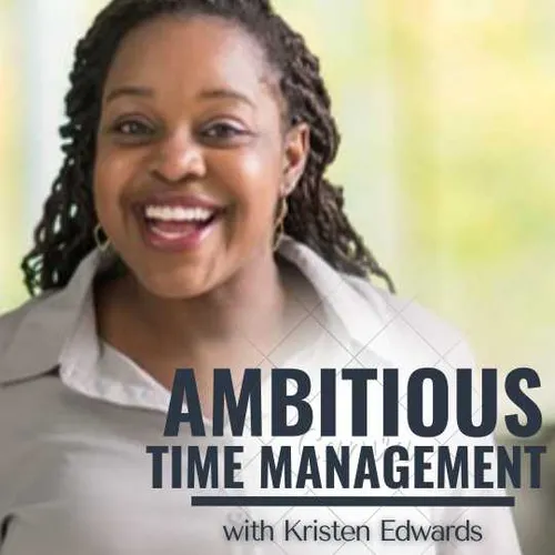 Amplify Ambition: Time Management Strategies for Mom Entrepreneurs