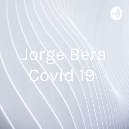 Jorge Bera Covid 19