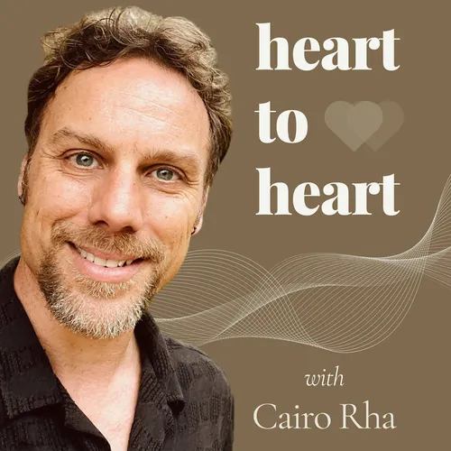 Heart to Heart...with Cairo Rha