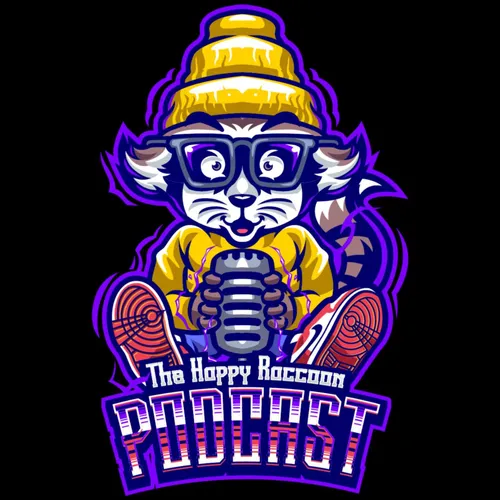 The Happy Raccoon Podcast