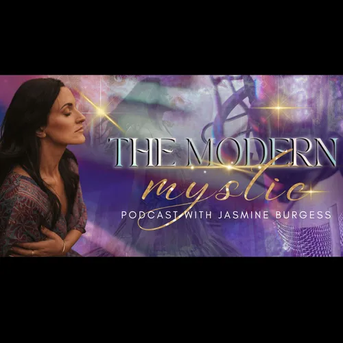 The Modern Mystic Podcast