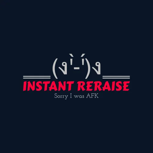 Instant Reraise