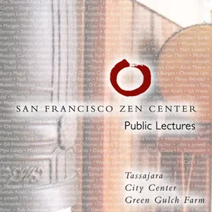 San Francisco Zen Center Dharma Talks