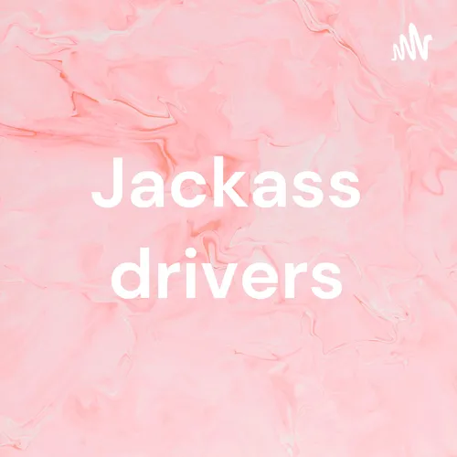 Jackass drivers