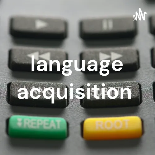 language acquisition
