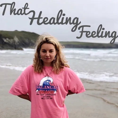 That Healing Feeling