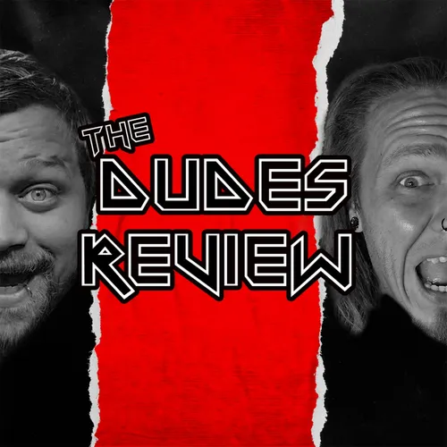 The Dudes Review