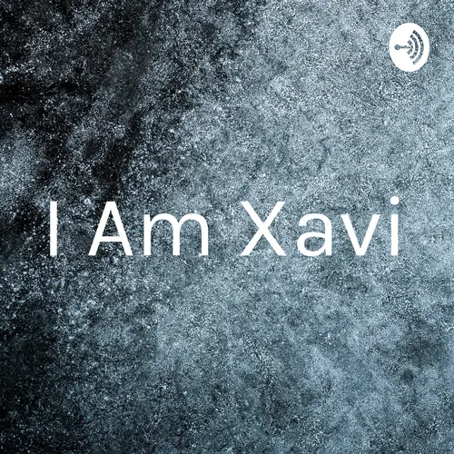 I Am Xavi