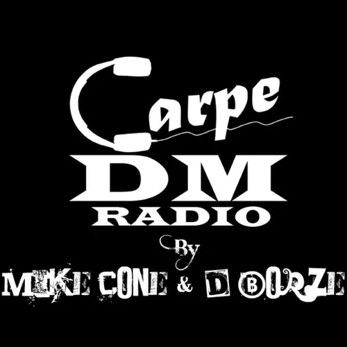 CarpeDM Radio