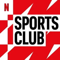 Netflix Sports Club Podcast