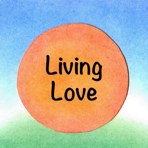 Living Love
