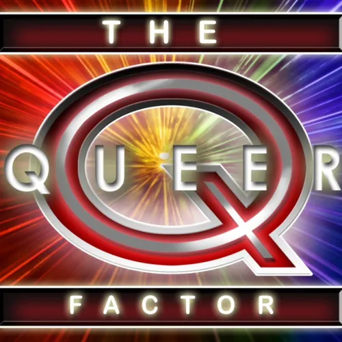 The Queer Factor's Podcast