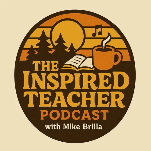 The Inspired Teacher Podcast