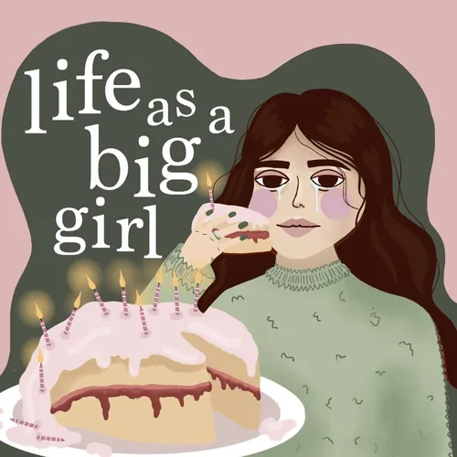 Life as a Big Girl