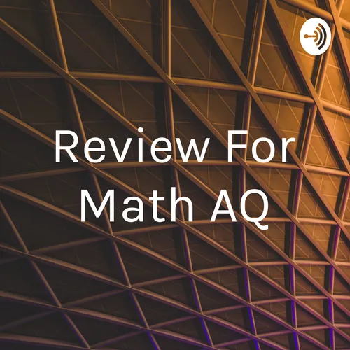 Review For Math AQ