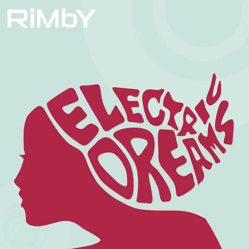 RiMbY's ELeCtRiC DrEaMS