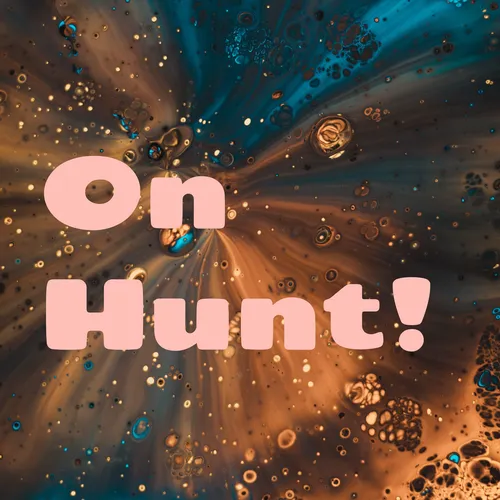On Hunt!