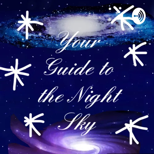 Your Guide to the Night Sky