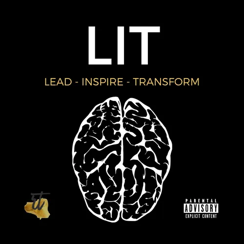 LIT Lead - Inspire - Transform