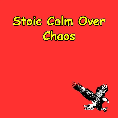 Calm Over Chaos | Stoic Mindset Shifts for Peace