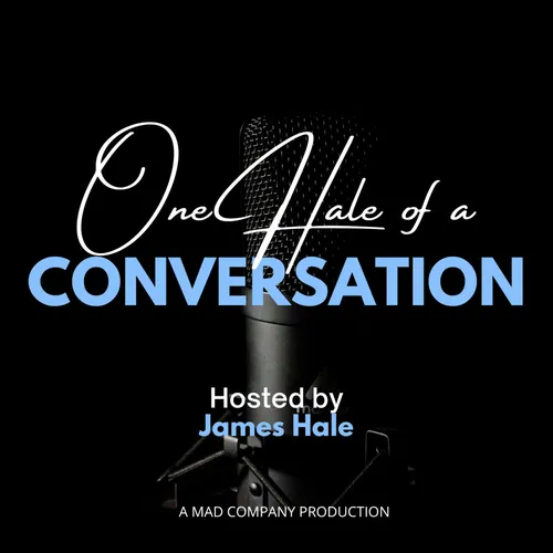 One Hale of a Conversation