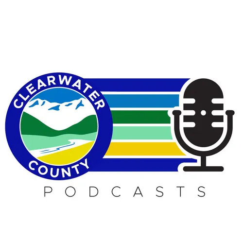 Clearwater County Podcasts