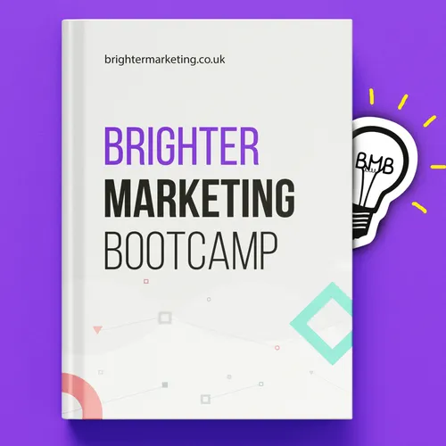 Brighter Marketing Bootcamp
