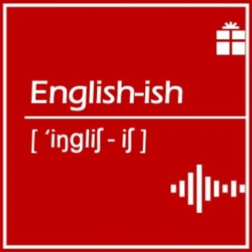 English-ish