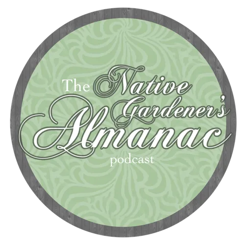The Native Gardener’s Almanac