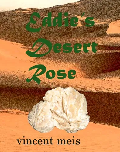 Eddie's Desert Rose