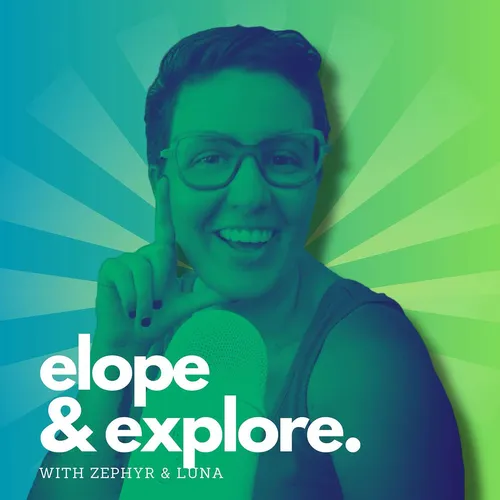 Elope & Explore