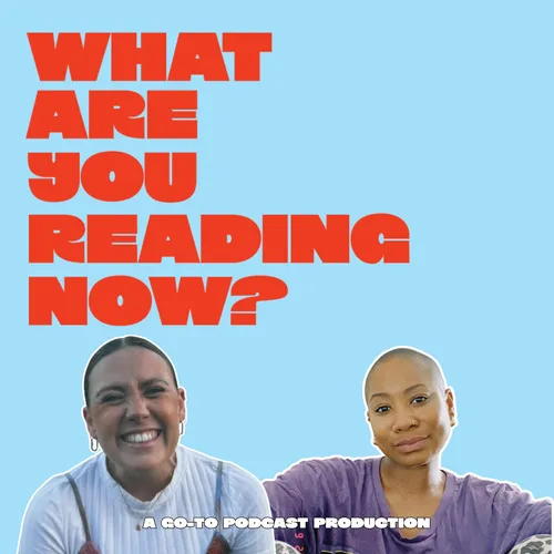 What Are You Reading Now?