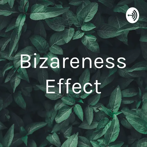 Bizareness Effect