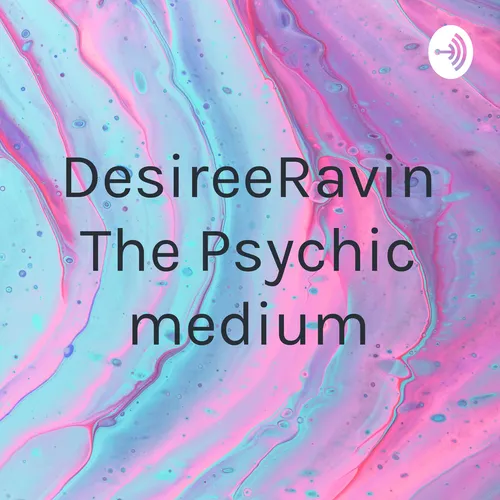 Desiree_the medium