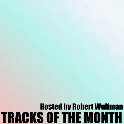 Tracks of the Month podcast