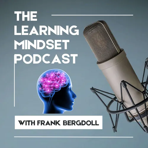 The Learning Mindset