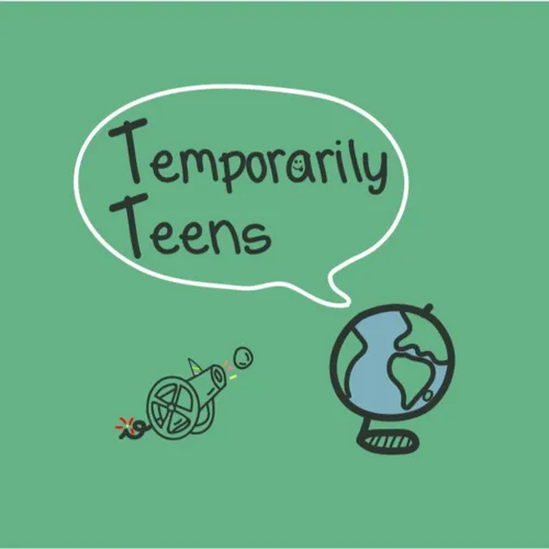 Temporarily Teens