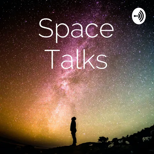 Space Talks