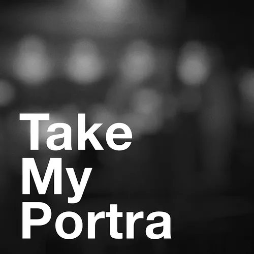 Take My Portra