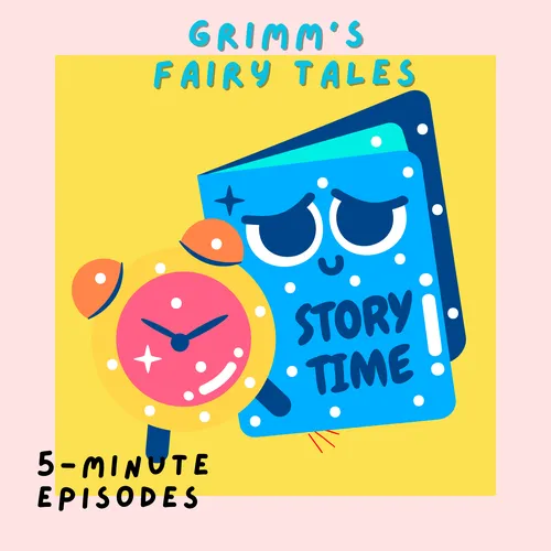 Grimm’s Fairy Tales | Timeless Stories for Young Hearts