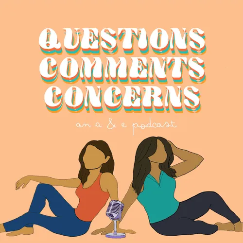 Questions Comments Concerns