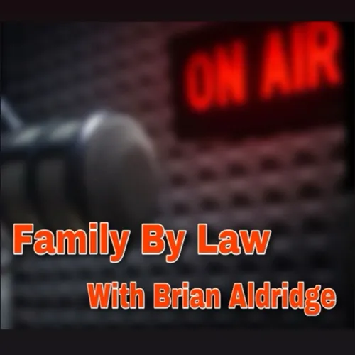 Family by Law with Brian Aldridge
