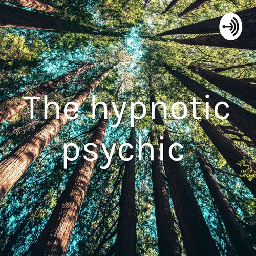 The hypnotic psychic