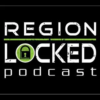 Region Locked Podcast