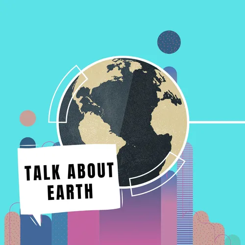 Talk About Earth
