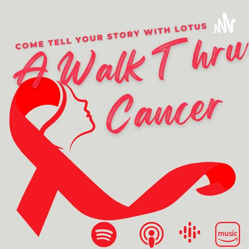 A Walk Thru Cancer
